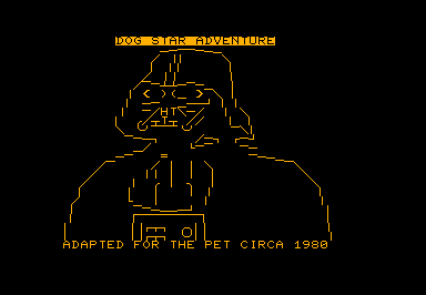 Dog Star Adventure game screenshot for Commodore PET